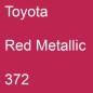 Preview: Toyota, Red Metallic, 372.